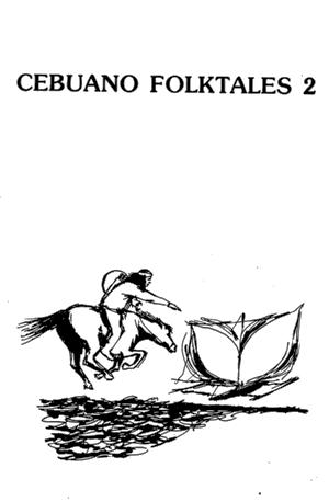 Cebuano Folktales 2